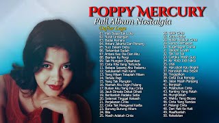 Download lagu Poppy Mercury Full Album Nostalgia l Tanpa Iklan mp3 Download lagu Poppy Mercury Full Album Nostalgia l Tanpa Iklan mp3