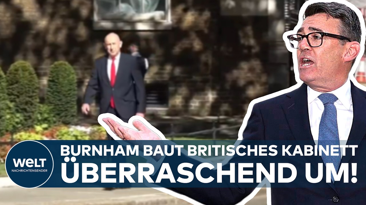 ENGLAND: Andy Burnham startet Macht-Umbau – Premier ordnet britisches Kabinett neu!
