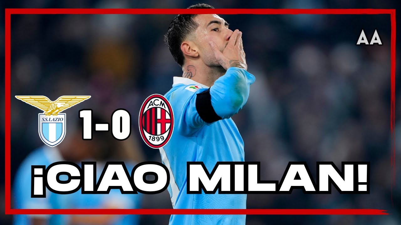 Milán eliminado de la Coppa por la Lazio!!