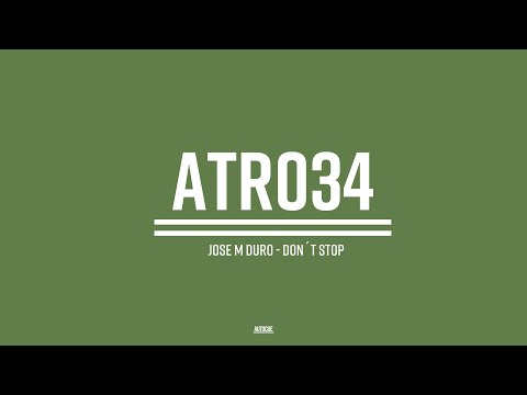 Jose M Duro -  Don´t Stop (Radio Edit)