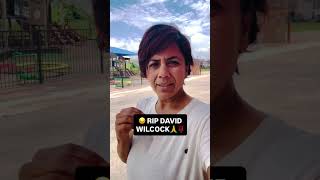 😞 RIP DAVID WILCOCK 🙏🌹