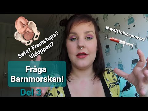 Fråga Barnmorskan Del 3