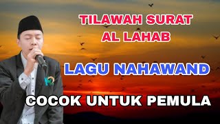Download lagu Tilawah Surat Al Lahab | Lagu Nahawand mp3 Download lagu Tilawah Surat Al Lahab | Lagu Nahawand mp3