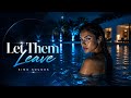 Let Them Leave ✦ Kimo Sounds (Lyrics Video)