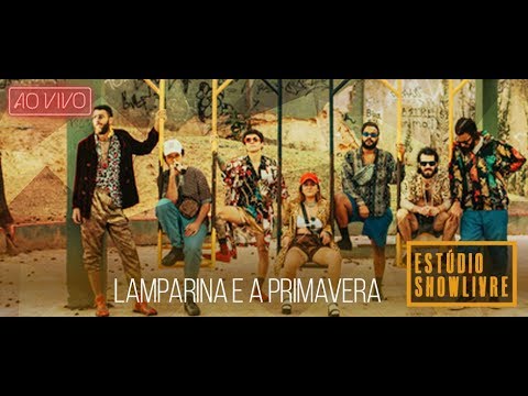 Lamparina e a Primavera no Estúdio Showlivre 2020 - Ao Vivo