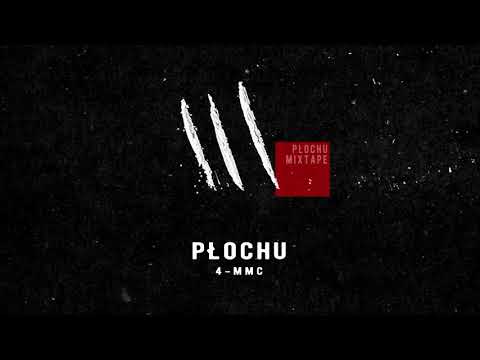 5. Płochu - 4-mmc (Prod. Chuki)