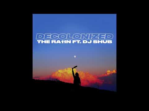 Decolonized - The Ra11n DJ SHUB M.O.S.T.C.O. Feat. Northern Cree Singers REMIX