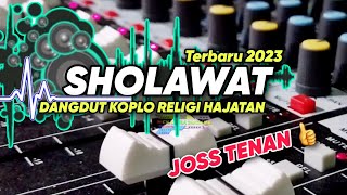Download lagu Sholawat Religi Dangdut Koplo ‼️Pilihan Oprator Pas Hajatan Sore Hari mp3