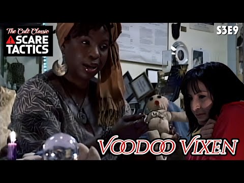 Scare Tactics S3E9 Voodoo Vixen