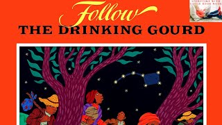 📚 Kids Books Read Aloud: Follow the Drinking Gourd by Jeanette Winter