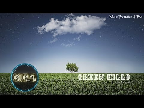 Green Hills by Sebastian Forslund - [Indie Pop Music]