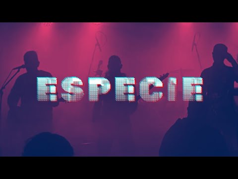 Especie 70 - Especie (Show en vivo)