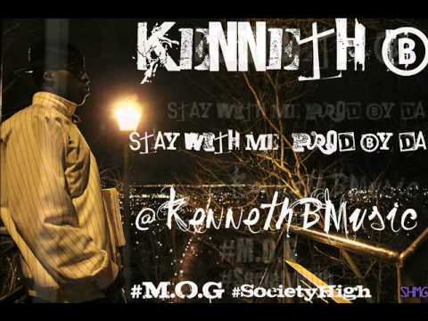 @905KennethB | Kenneth B - Stay With Me *Prod By DA*