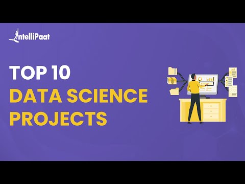 Learn Top 10 Data Science Projects | Best Data Science Projects | Data ...