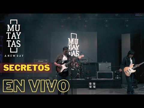 MUTAYTAS - SECRETOS (EN VIVO)
