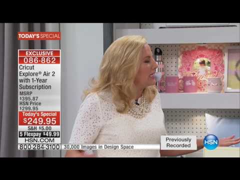 HSN | Cricut Explore Air II Launch with Anna Griffin 10.05.2016 - 05 AM