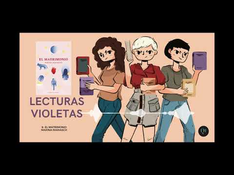 Lecturas Violetas: El matrimonio de Marina Mariasch