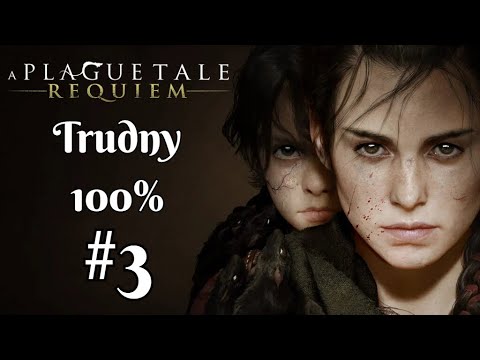 Zagrajmy w A Plague Tale Requiem (PL) odc. 3 Brzemię krwi / Trudny / Znajdźki / 100% [XSX]