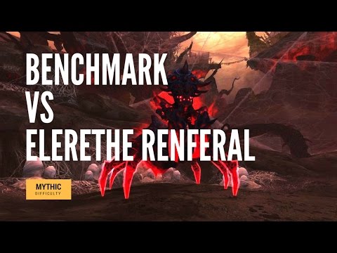 Benchmark vs. Elerethe Renferal - Emerald Nightmare Mythic