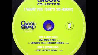 Groove Collective - I Want You (She's So Heavy) (Eric Kupper Remix)