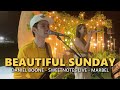 BEAUTIFUL SUNDAY Daniel Boone Sweetnotes Live Marbel
