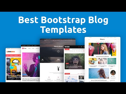 Best Bootstrap Blog Templates 2021
