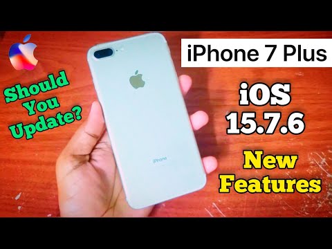 Iphone 7 Plus Got iOS 15.7.6 Latest Update | New features | Should You Update?