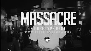 "FREE" Future Type Beat - "Massacre " (Prod. By Jairtheshadow)