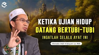 Download lagu KETIKA UJIAN HIDUP TERASA BEGITU BERAT || Ustadz Adi Hidayat mp3