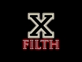 FILTH - xKINGx 