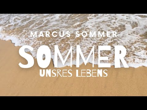 Marcus Sommer x Sommer unsres Lebens (Party Mix)