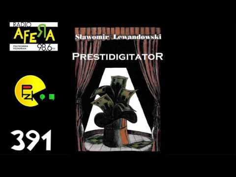 Prosto z Kadru #391 – Prestidigitator