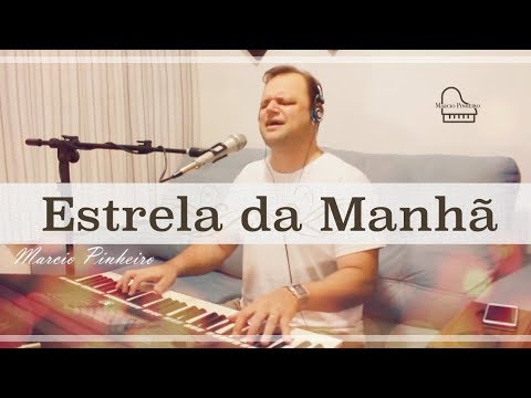 ESTRELA DA MANHÃ - MARCIO PINHEIRO (Cover) Banda Rara