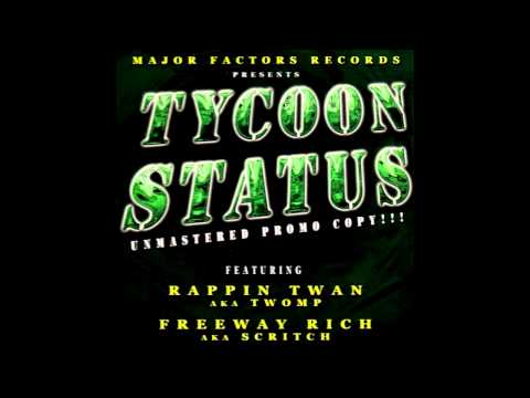 Major Factor Records Presents Tycoon Status