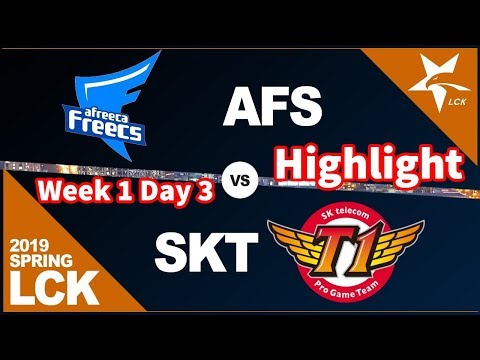 AFS vs SKT Highlights - LCK Spring 2019 | Week 1 day 3