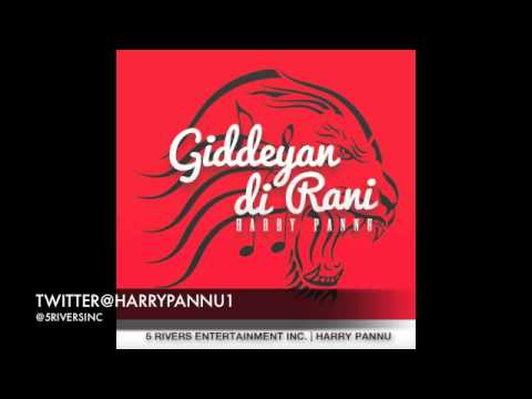 Harry Pannu - Giddeyan Di Rani (promo)