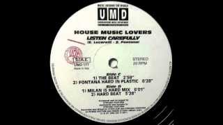 House Music Lovers -- Listen Carefully (Fontana Hard In Plastic)