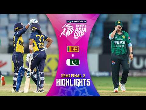 Match Highlights | Semi Final 2 | Sri Lanka (W) v Pakistan (W) | DP World Women's Asia Cup 2026