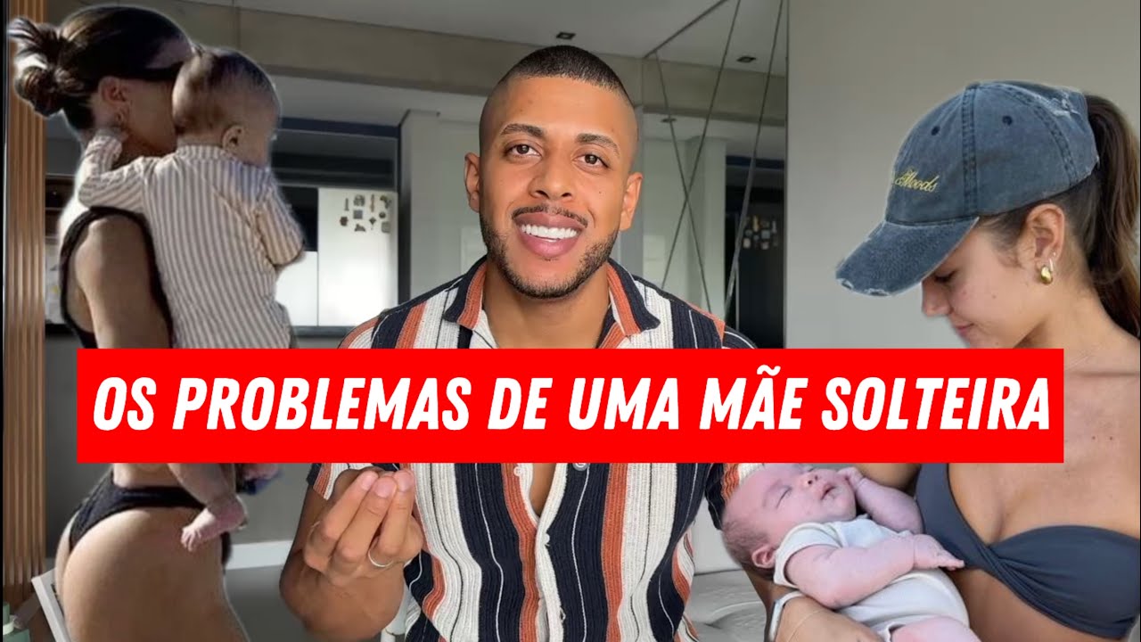 OS PROBLEMAS DE UMA MÃE SOLTEIRA