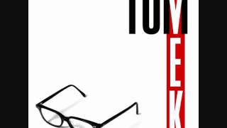 Tom Vek - Someone Loves You