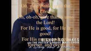 His Mercy Endureth Forever by Bishop T.D. Jakes and the Potter's House Mass Choir