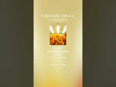 Goldene Liebe – Ode an die Pommes bariton