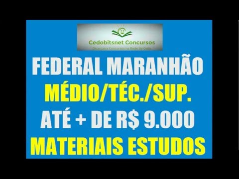 CONCURSO PÚBLICO UFMA NÍVEIS MÉDIO TÉCNICO SUPERIOR FICHAS MATERIAIS ESTUDOS SIMULADO CEDOBITSNET