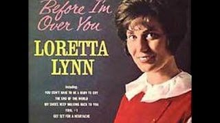Loretta Lynn - Before I&#39;m Over You (1962).