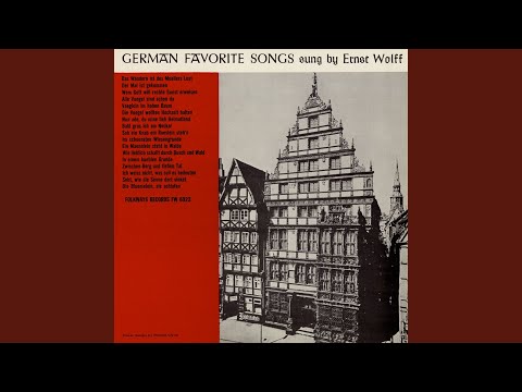 Wie Lieblich Schallt Durch Busch Und Wald - Ernst Wolff