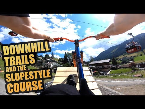 DOWNHILL MTB TRAILS AND THE SLOPESTYLE COURSE!