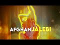 SHUO FENG PO ZHEN ZI X AFGHAN JALEBI AMV EDIT