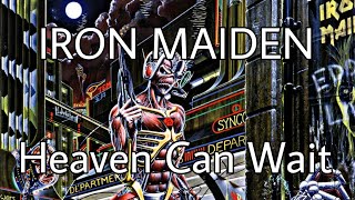 IRON MAIDEN - Heaven Can Wait (Lyric Video)