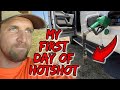 My First Day Of Hotshot Trucking | EPISODE 10 | HOT SHOT TRUCKING
