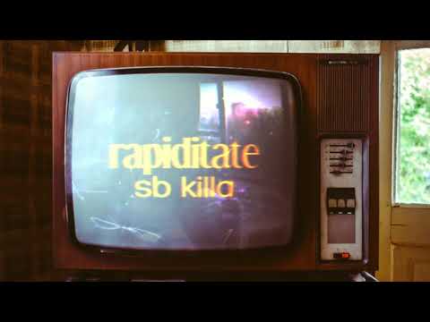 SB Killa - Rapiditate (Official Audio)